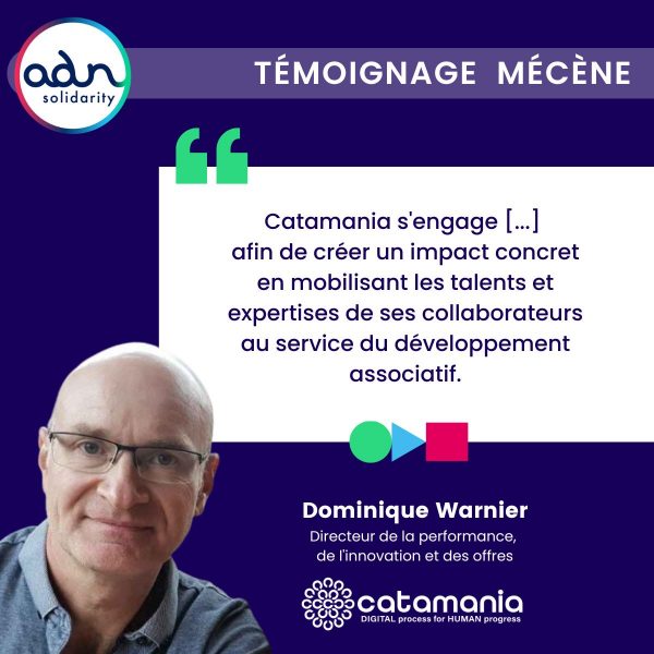 ADN Solidarity - témoignage Mécène - Catamania